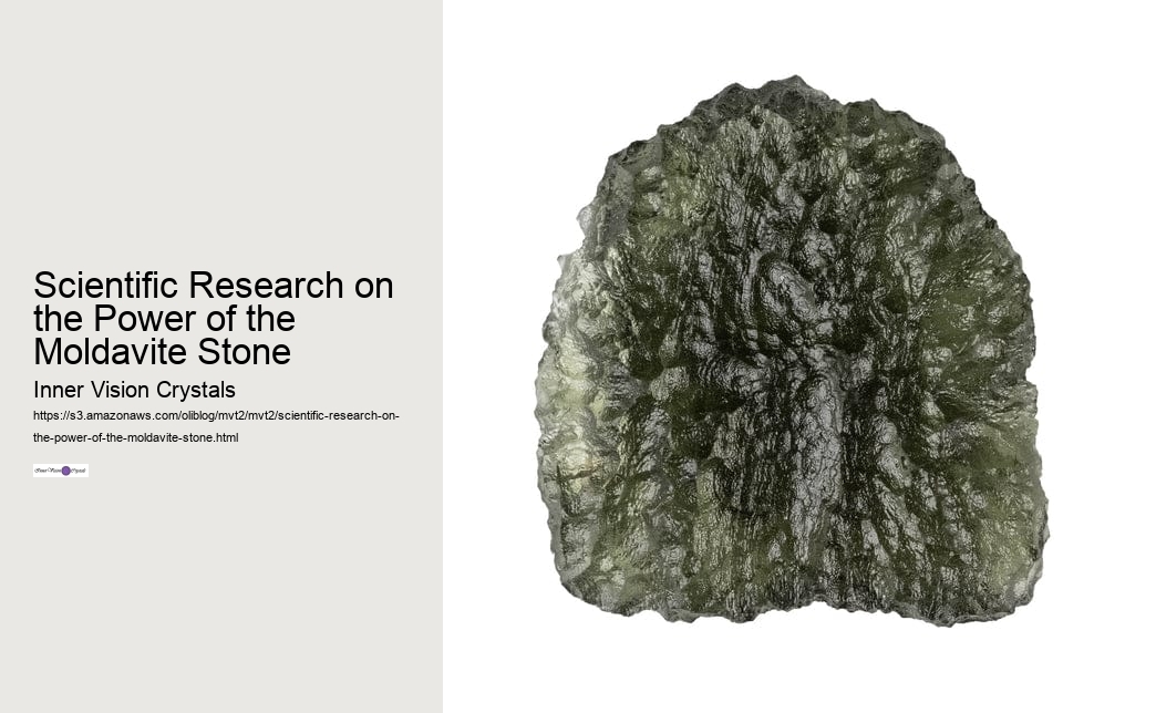 Scientific Research on the Power of the Moldavite Stone