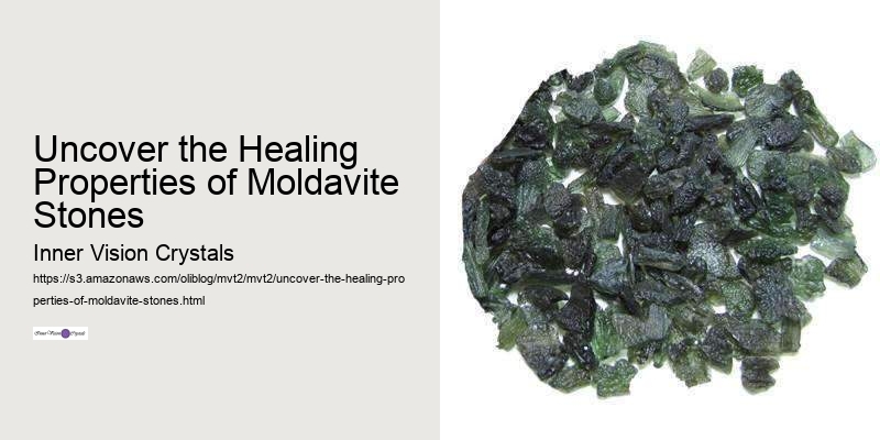 Uncover the Healing Properties of Moldavite Stones