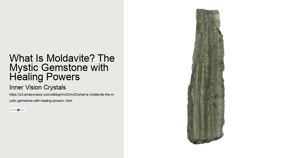 What Is Moldavite? The Mystic Gemstone with Healing Powers 