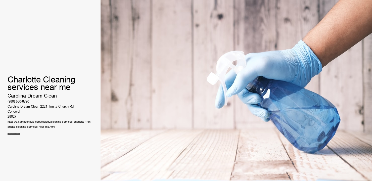 Charlotte Cleaning services near me