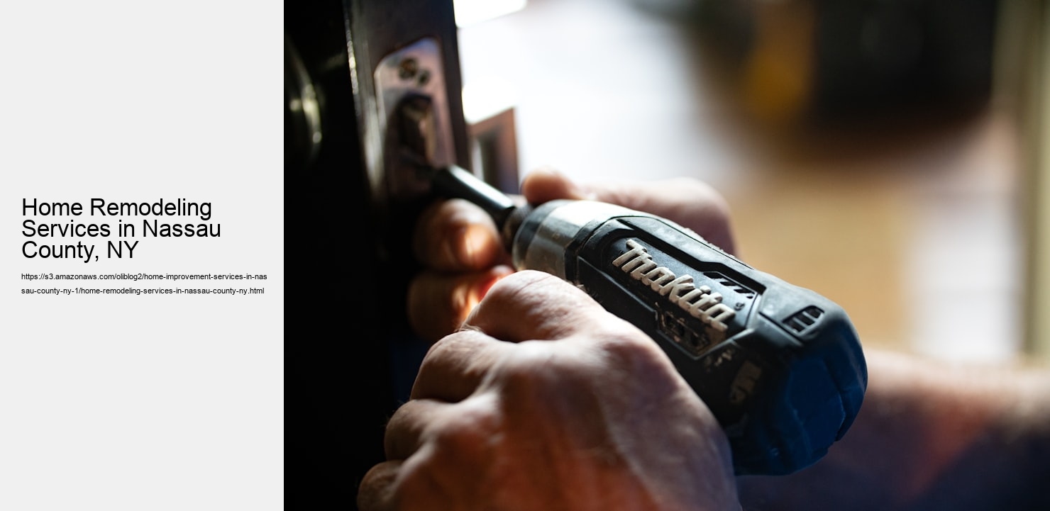 Home Remodeling Services in Nassau County, NY