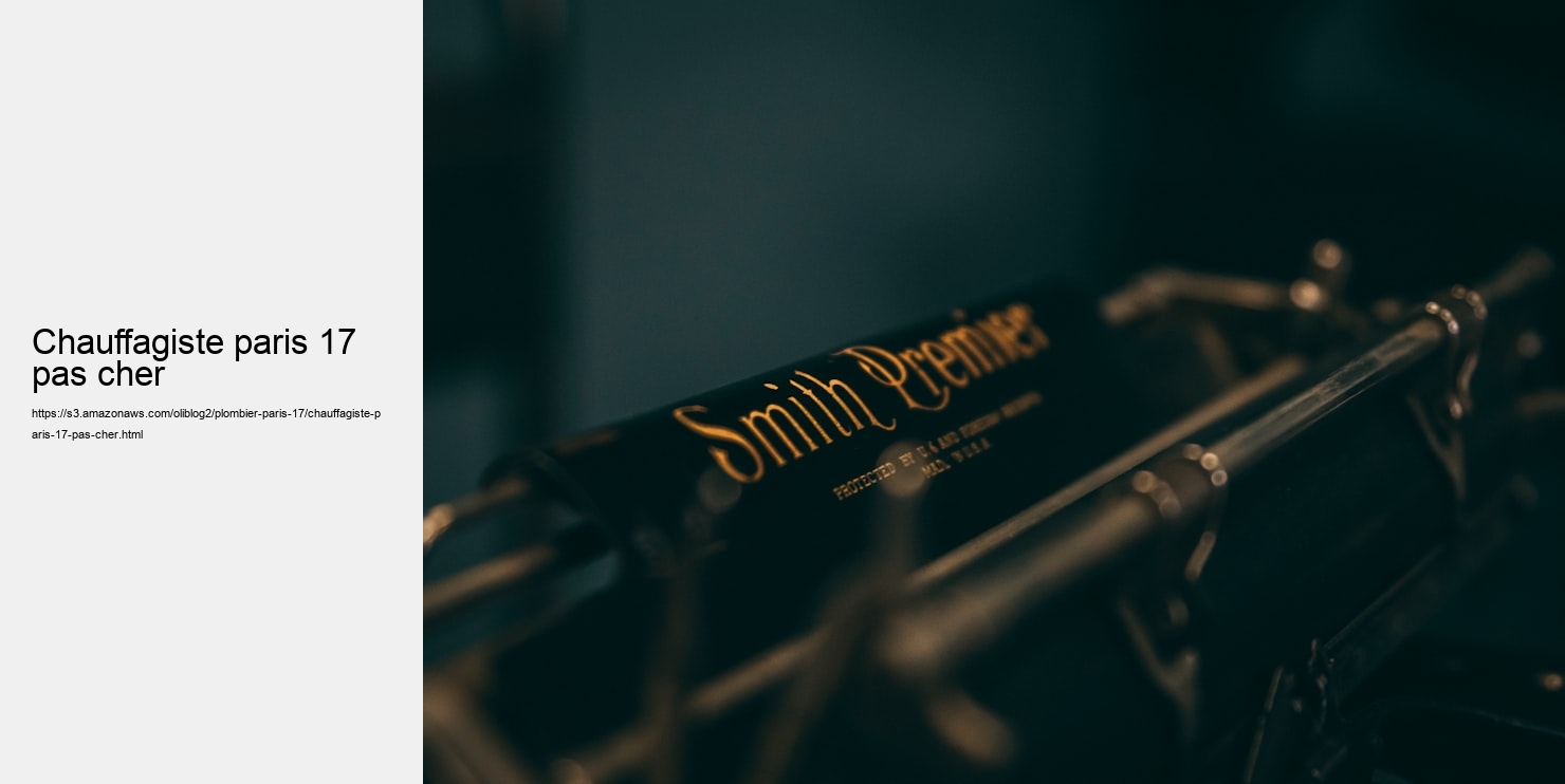 chauffagiste paris 17 pas cher