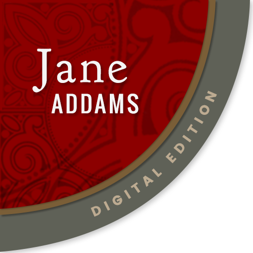 Jane Addams Digital Edition