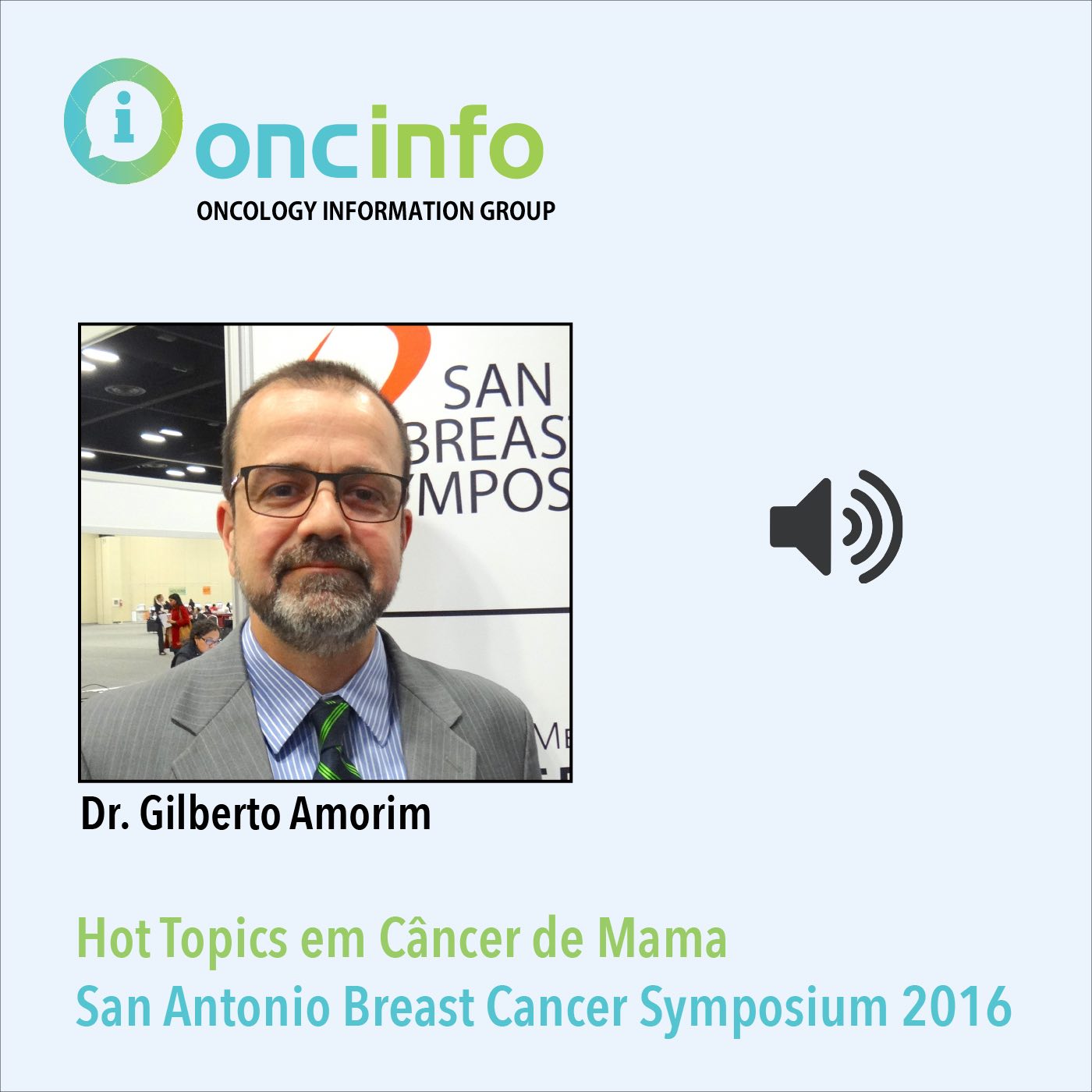 Dr. Gilberto Amorim - Hot Topics em Câncer de Mama (Portuguese) episode artwork