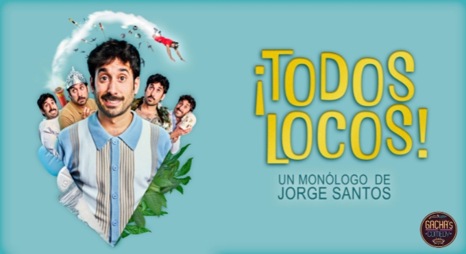 ¡Todos locos!