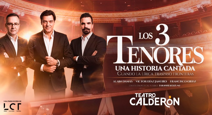 Los 3 Tenores, una historia cantada