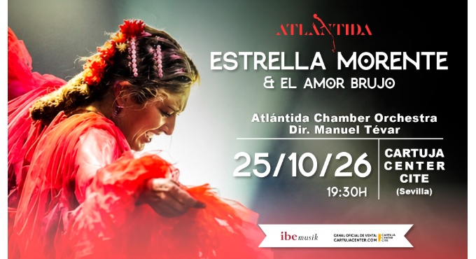 ESTRELLA MORENTE & EL AMOR BRUJO