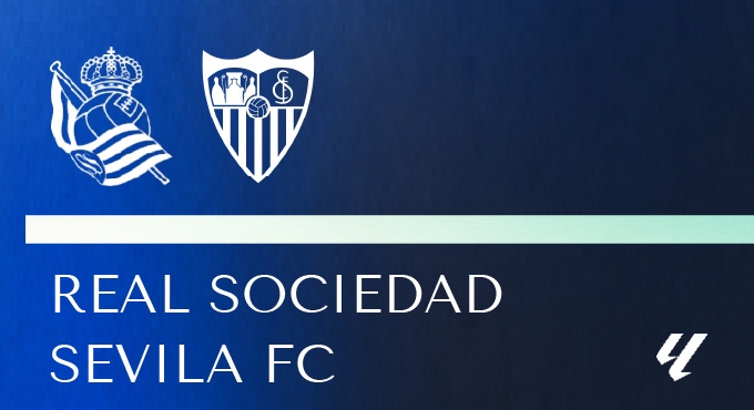Real Sociedad - Sevilla FC