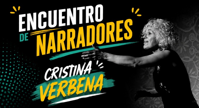 ENCUENTRO DE NARRADORES - CRISTINA VERBENA