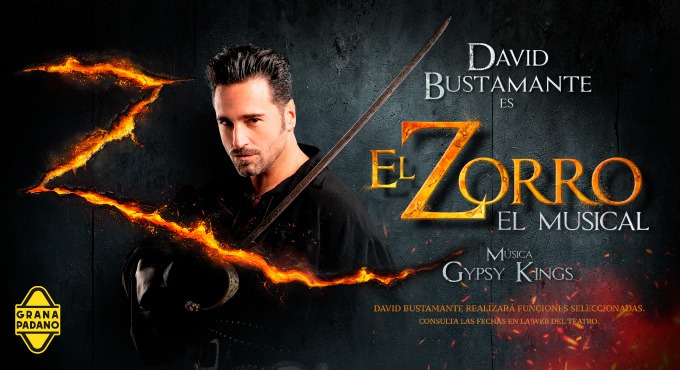 EL ZORRO, EL MUSICAL - DAVID BUSTAMANTE