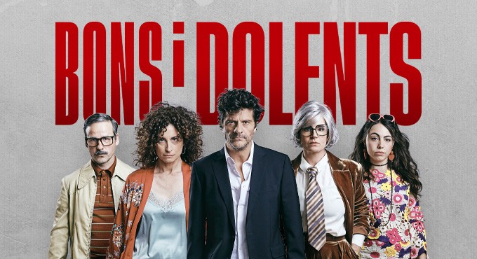 BONS I DOLENTS - ESTRENA