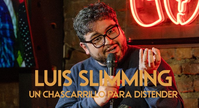 LUIS SLIMMING: UN CHASCARRILLO PARA DISCENDER al Teatre Goya