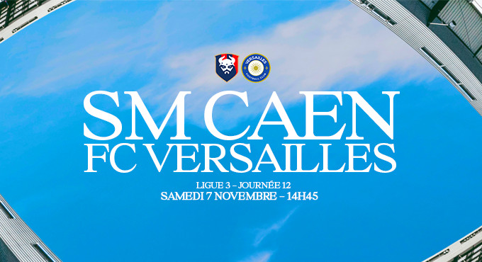 Sm Caen - FC Versailles