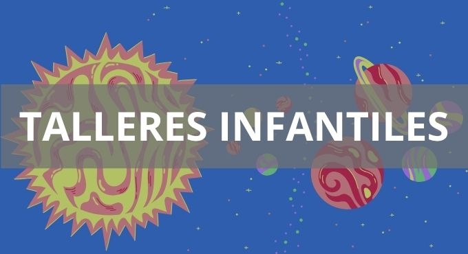 Talleres Infantiles