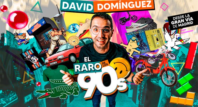 Banner Principal David Domínguez El raro de los 90