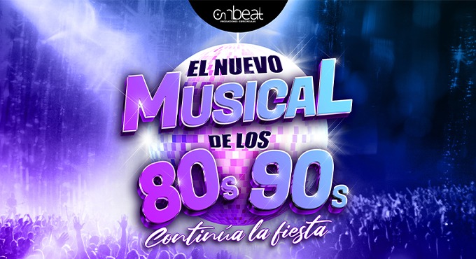 Cartel 'El nuevo musical de los 80s 90s'