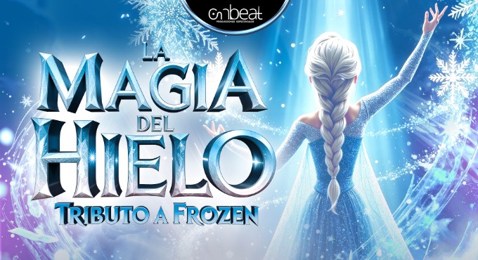 Cartel 'La magia del hielo' Tributo a Frozen
