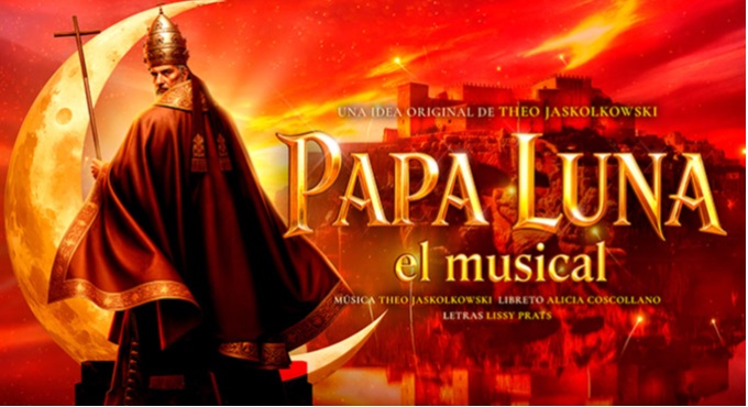 Papa Luna, El Musical