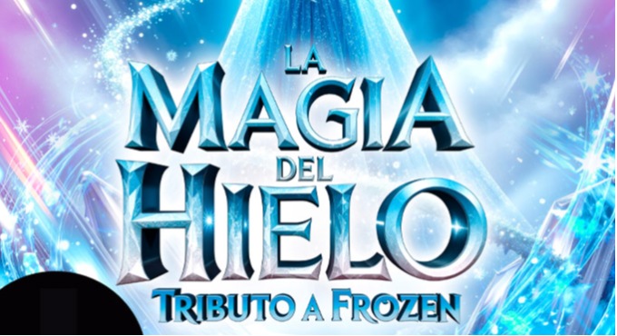 La Magia del Hielo - Tributo a Frozen