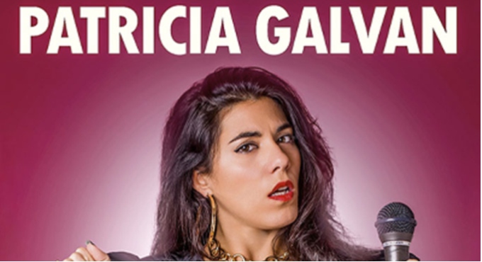 Hardcore: Un Monólogo Fuertecito – Patricia Galván