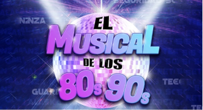 El Musical de los 80´s y los 90´s en Córdoba
