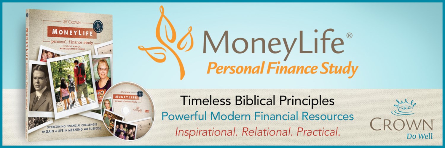 Crown MoneyLife Personal Finance Study | Cornerstone Church