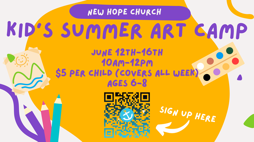Kid's Summer Art Camp 2023 New Hope Church