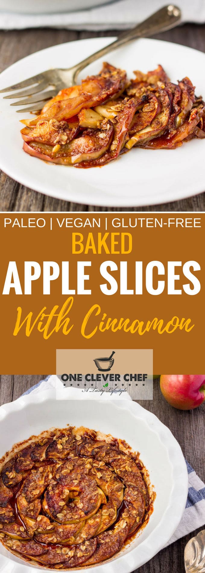 Got an apple pie craving? Here's a quick and easy way to get your apple pie fix, minus the hassle! These healthy baked apple slices with cinnamon are a quick and easy snack the whole family will love. Naturally sweetened with maple syrup and coconut sugar, this tasty dessert is also vegan, gluten-free, dairy-free, nut-free, egg-free, flourless, refined-sugar free and could be made paleo by removing the oatmeal. It is also the perfect kid-approved breakfast for picky eaters. | www.onecleverchef.com