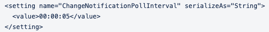 Config File - ChangeNotificationPollInterval