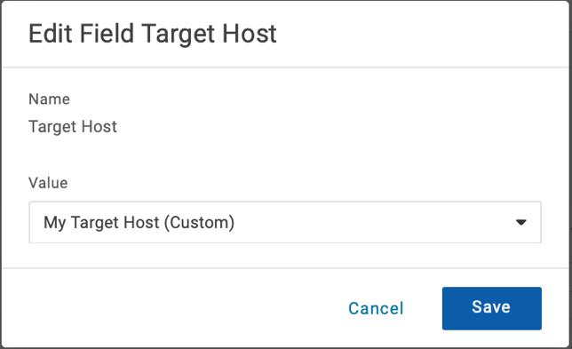 Edit Field - Target Host