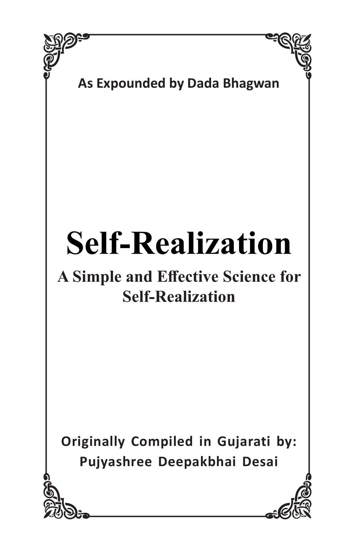 Simple & Effective Science For Self Realization