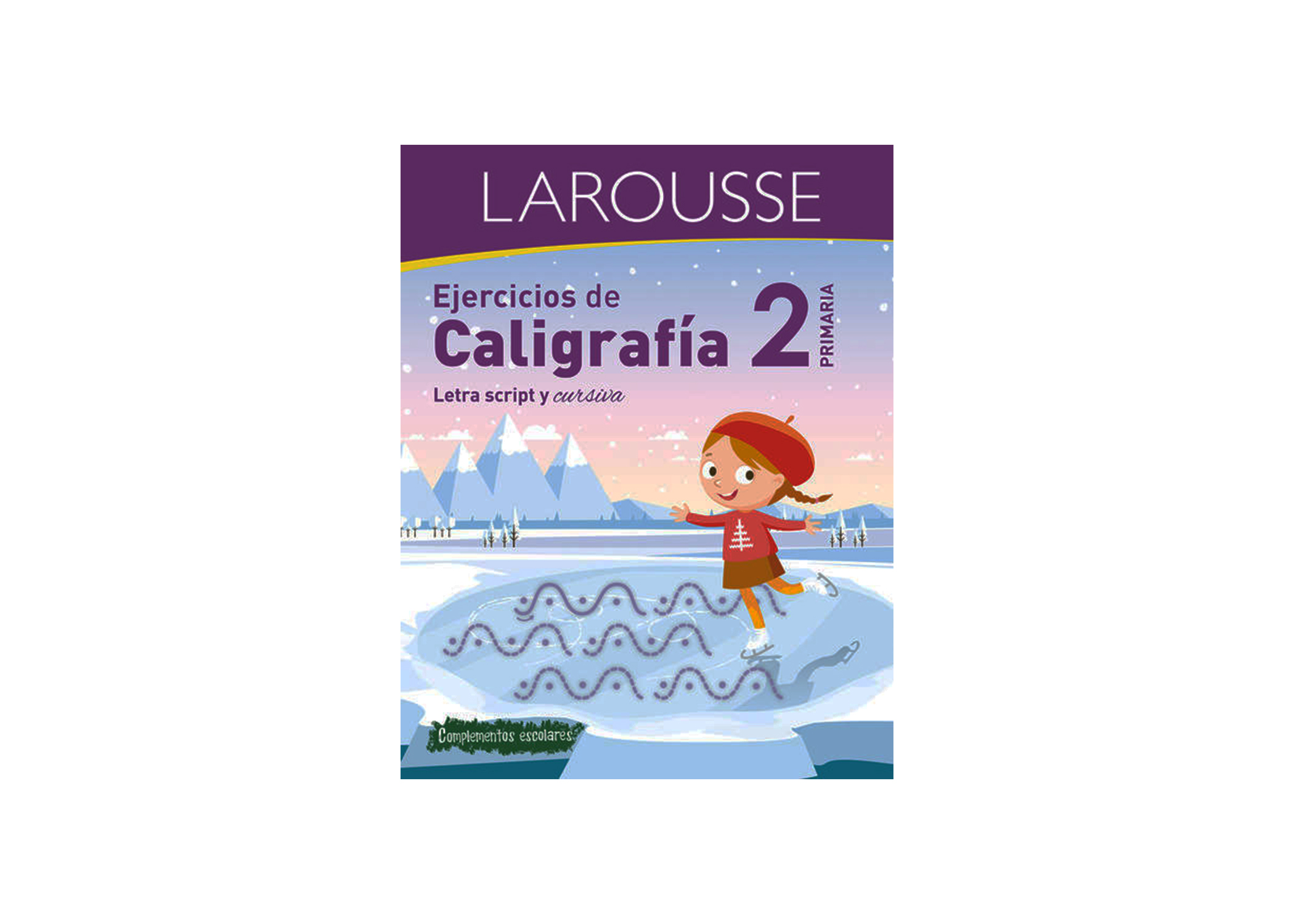 LIBRO LAROUSSE - EJERCICIOS DE CALIGRAFÍA 2° DE PRIMARIA