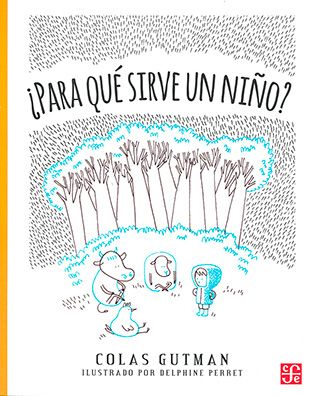 PARA QUE SIRVE UN NIÑO?