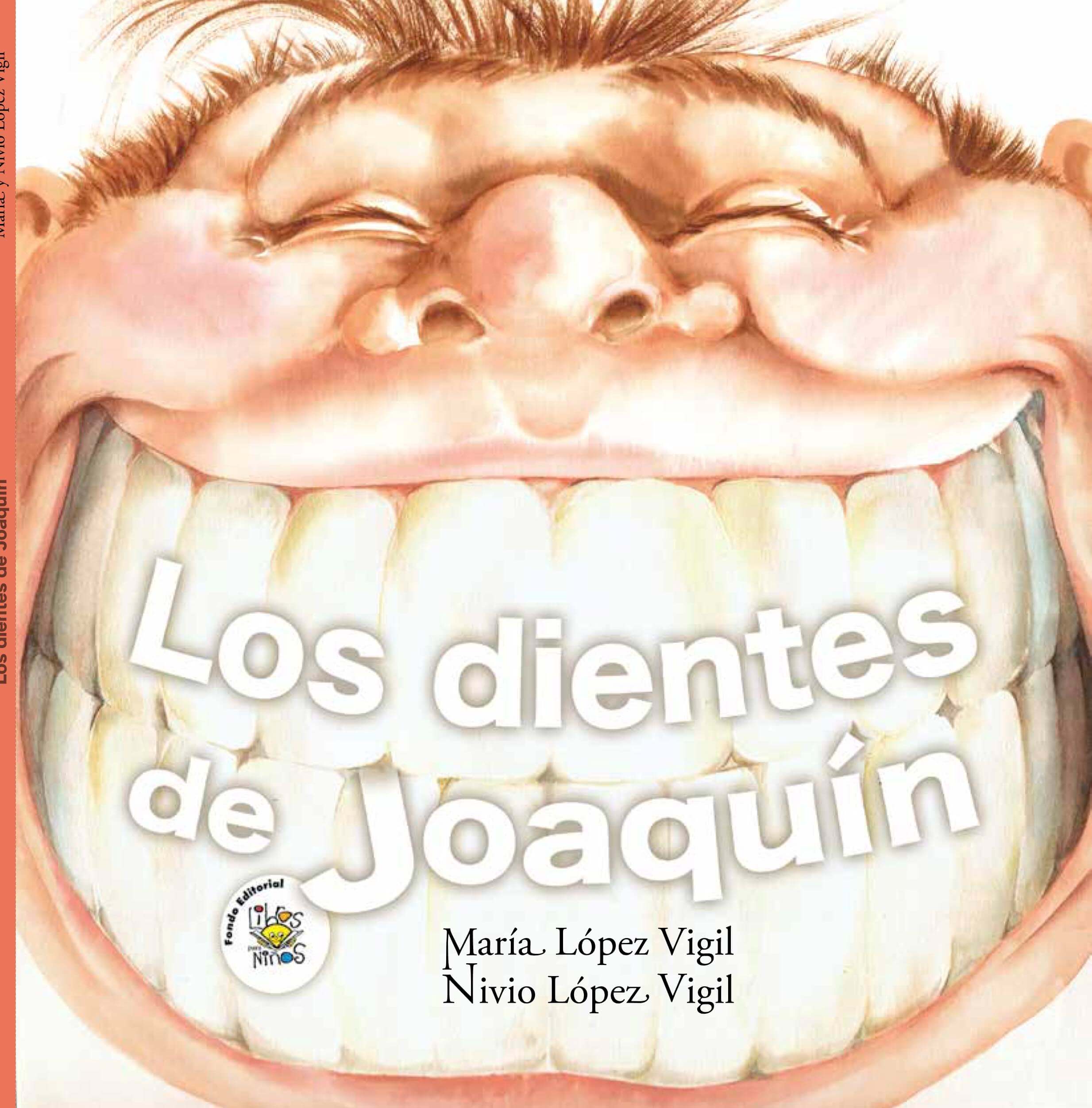 LOS DIENTES DE JOAQUIN