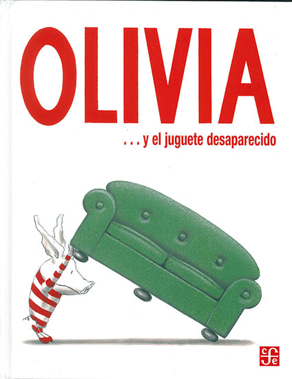 OLIVIA ... Y EL JUGUETE DESAPARECIDO