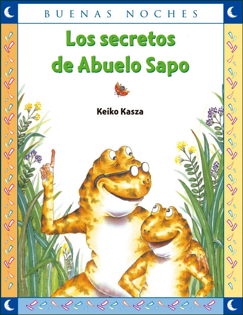 LOS SECRETOS DEL ABUELO SAPO