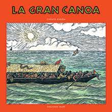 LA GRAN CANOA