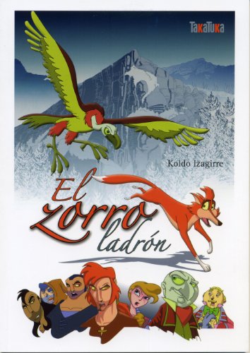EL ZORRO LADRÓN
