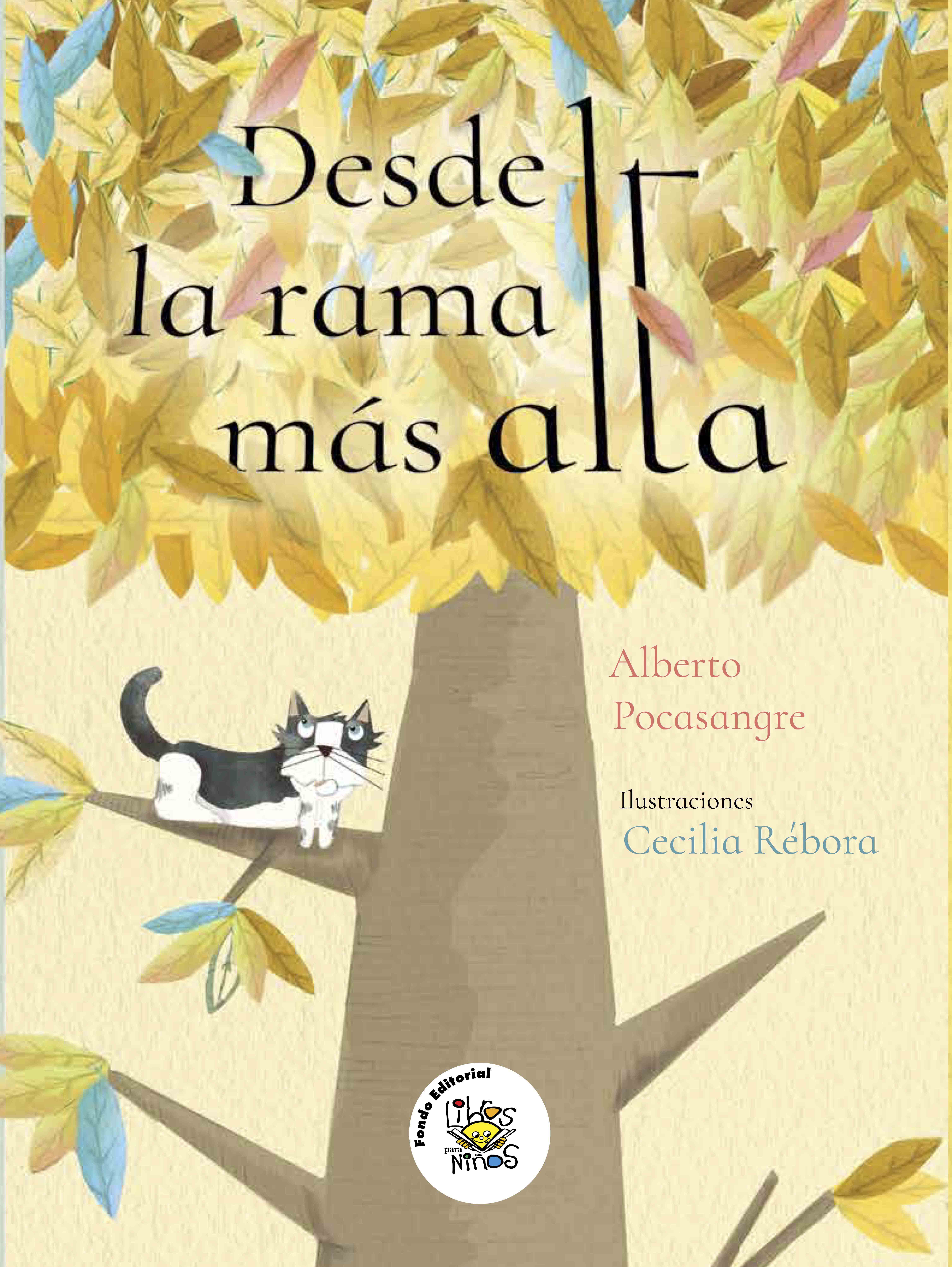 DESDE LA RAMA MÁS ALTA