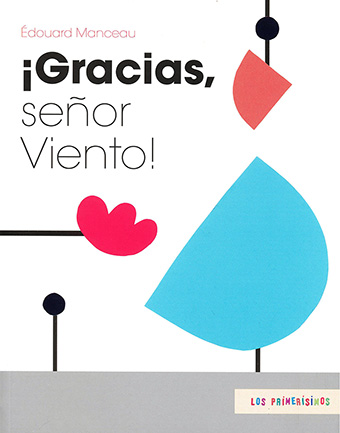 ¡GRACIAS! SEÑOR VIENTO