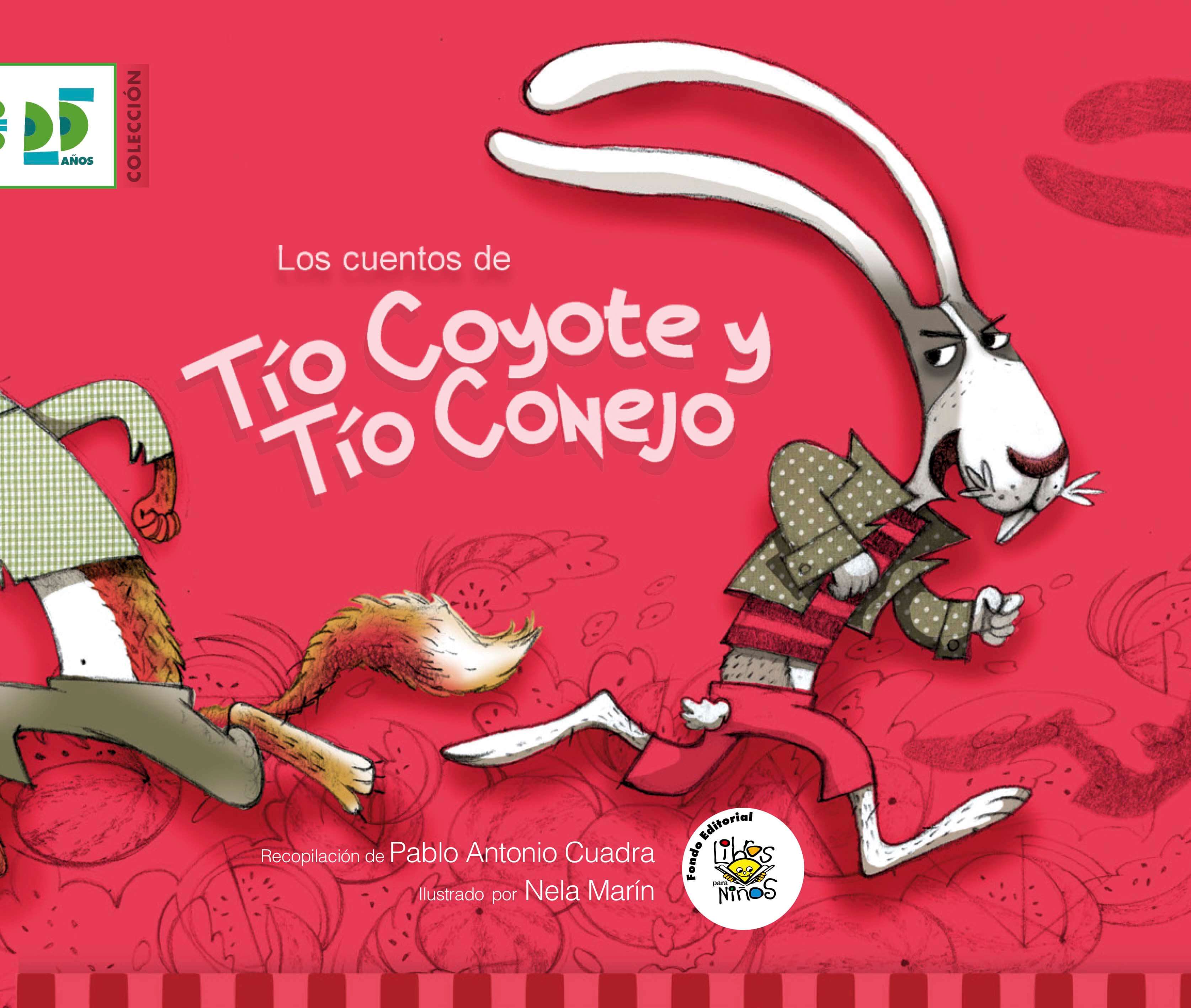 LOS CUENTOS DE TIO COYOTE Y TIO CONEJO