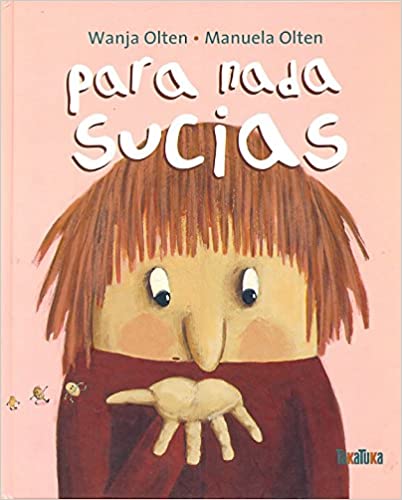 PARA NADA SUCIAS