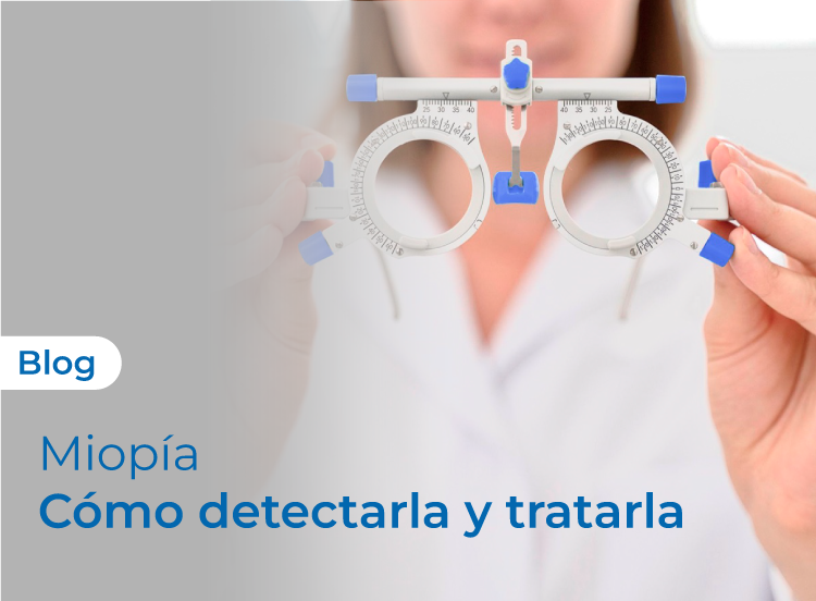 Miopía, cómo detectarla y tratarla