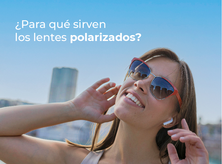                             ¿Para qué sirven los lentes polarizados?