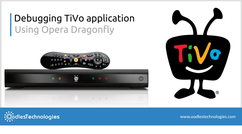Debugging TiVo Application