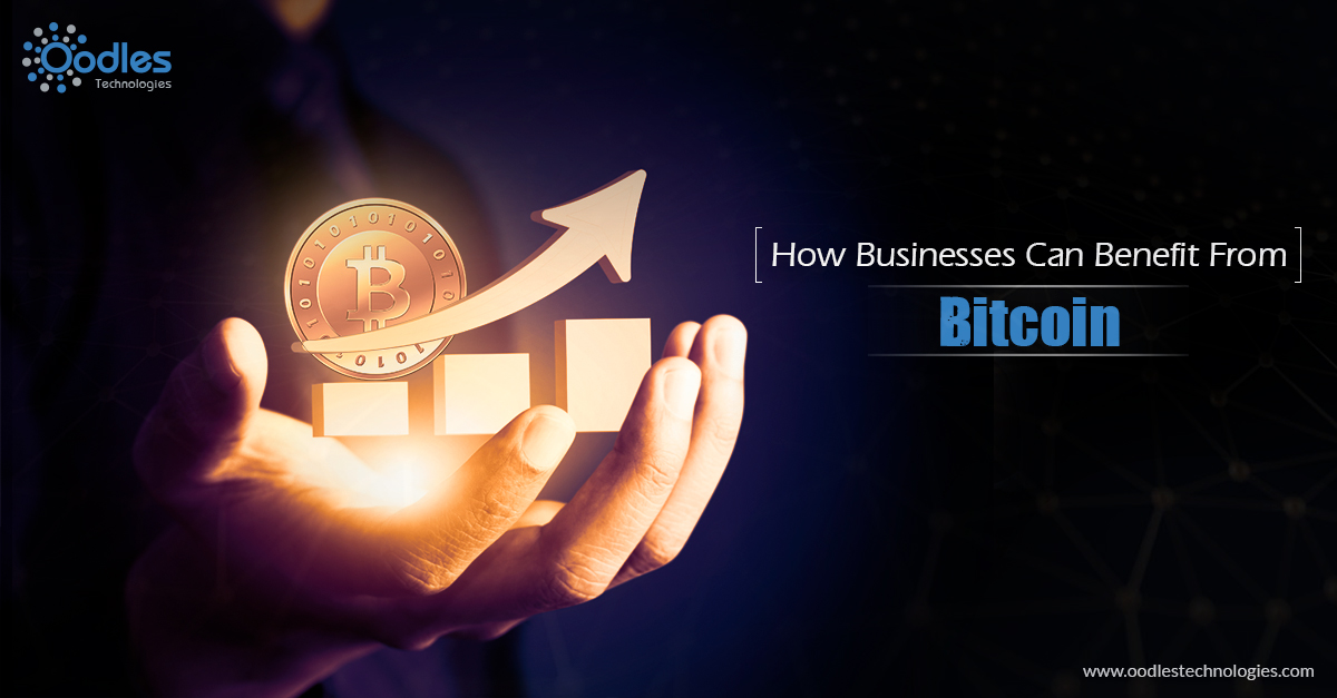 Business benefits of Bitcoin