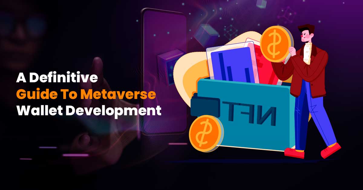 Metaverse wallet development