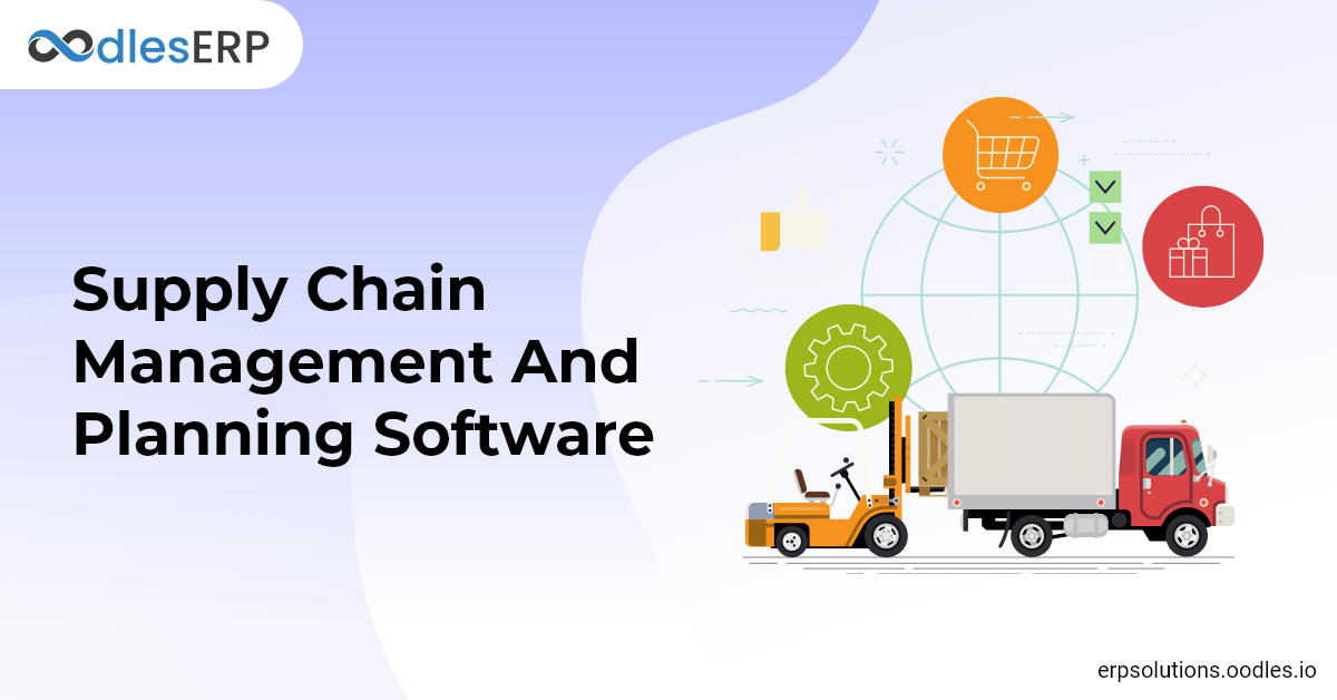 Supply Chain Management and Planning Software Solutions