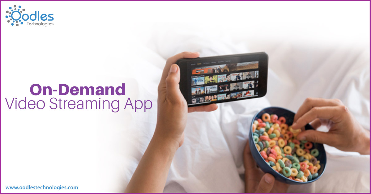 On-demand video streaming app