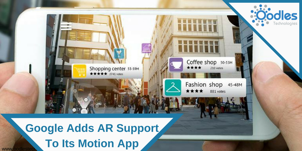 Google Adds AR Support To Its Motion App On Android